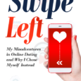 Swipe Left! My Misadventures in Online Dating and Why I Chose Myself Instead By Selina Krinock Wednesday, March 23, 6:30pm via Zoom One random day, I pulled the mail out […]